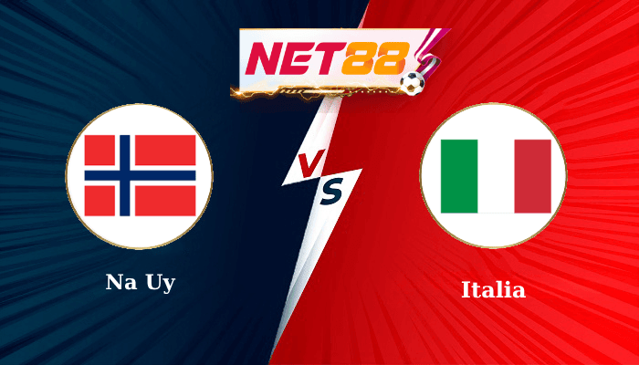 NET88 Soi Kèo, Nhận Định Bóng Đá Na Uy vs Italia 1h45 - 07-06-2025